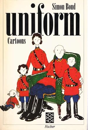 Uniform : Cartoons. Aus d. Engl. von Carmen Durrant / Fischer ; 8271 : Cartoon