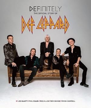 Seller image for Definitely: The Official Story of Def Leppard (Hardcover) for sale by Grand Eagle Retail