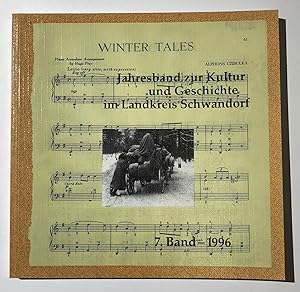 Bild des Verkufers fr Jahresband zur Kultur und Geschichte im Landkreis Schwandorf. 7. Band. zum Verkauf von Antiquariat Steffen Vlkel GmbH