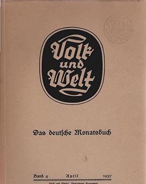 Bild des Verkufers fr Volk und Welt : Das deutsche Monatsbuch; Band 4, April 1937 zum Verkauf von Schrmann und Kiewning GbR