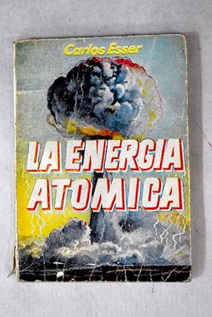 Seller image for La energa atmica for sale by Alcan Libros