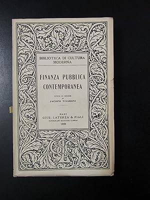 Finanza pubblica contemporanea. Studi in onore di Jacopo Tivaroni. Laterza 1950.