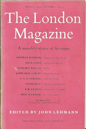 The London Magazine. A monthly review of literature, edited by John Lehmann. Volume 2 No.3, March...