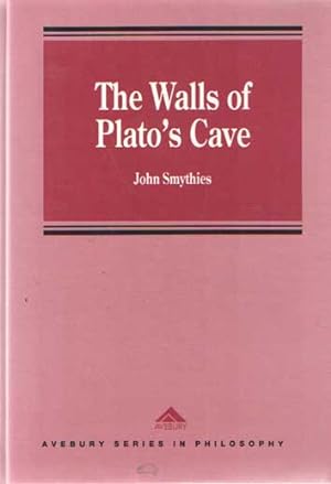 The Walls of Plato's Cave: The Science and Philosophy of (brain, consciousness and perception)