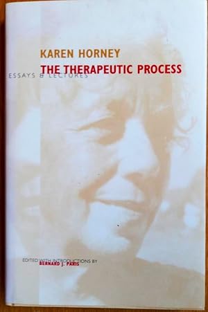 THE THERAPEUTIC PROCESS Essays and Lectures