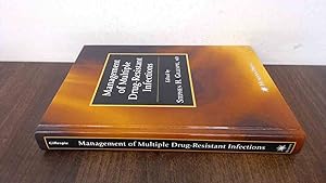 Seller image for Management of Multiple Drug-resistant Infections for sale by BoundlessBookstore