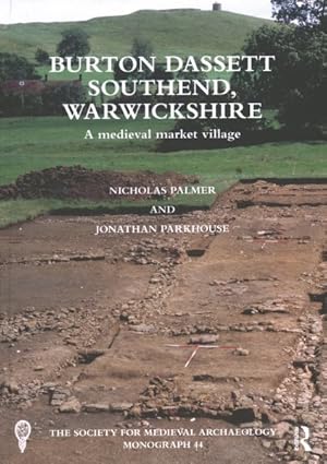 Bild des Verkufers fr Burton Dassett Southend, Warwickshire : A Medieval Market Village zum Verkauf von GreatBookPrices