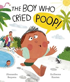 Seller image for Boy Who Cried Poop for sale by GreatBookPrices