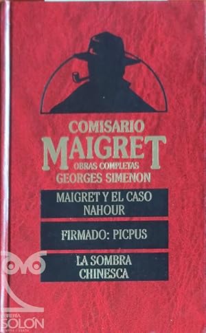 Imagen del vendedor de Maigret y el caso Nahour/Firmado: Picpus/La sombra chinesca a la venta por LIBRERA SOLN