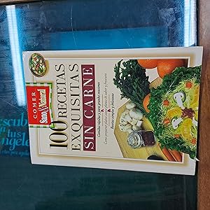 Imagen del vendedor de 100 recetas exquisitas sin carne a la venta por Libros nicos