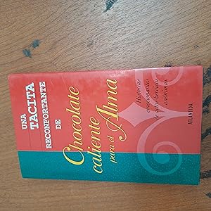 Seller image for Una tatica reconfortante de Chocolate Caliente para el Alma for sale by Libros nicos