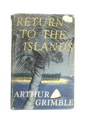 Image du vendeur pour Return to the Islands mis en vente par World of Rare Books