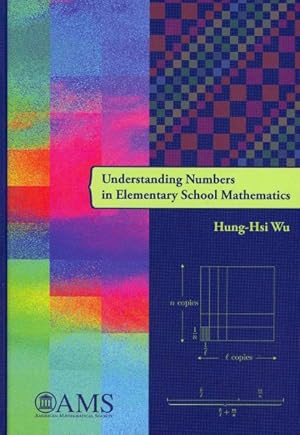 Imagen del vendedor de Understanding Numbers in Elementary School Mathematics a la venta por GreatBookPrices