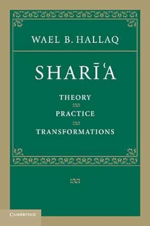 Seller image for Sharia : Theory, Practice, Transformations for sale by GreatBookPrices