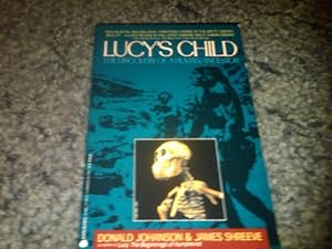 Seller image for Lucy's Child: The Discovery of a Human Ancestor for sale by WeBuyBooks 2