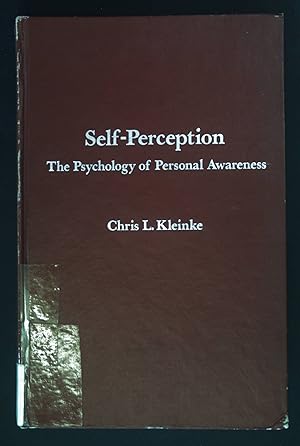 Image du vendeur pour Self-perception: The Psychology of Personal Awareness mis en vente par books4less (Versandantiquariat Petra Gros GmbH & Co. KG)