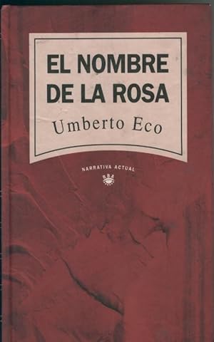 Bild des Verkufers fr Narrativa actual: El nombre de la rosa zum Verkauf von El Boletin