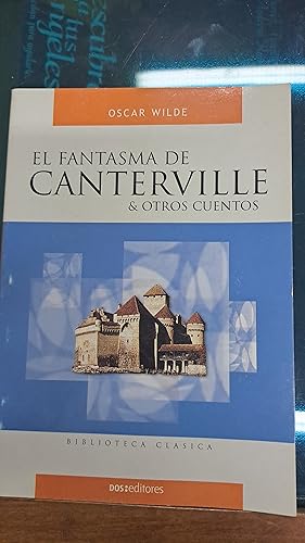Imagen del vendedor de El fantasma de Canterville y otros cuentos a la venta por Libros nicos