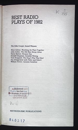 Seller image for Best Radio Plays of 1982: The Bbc Giles Cooper Award Winners. Metheun Modern Plays Series. for sale by books4less (Versandantiquariat Petra Gros GmbH & Co. KG)