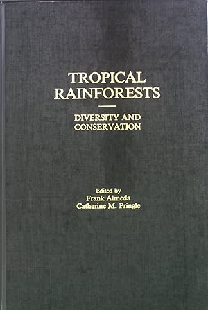Seller image for Tropical Rainforests: Diversity and Conservation. California Academy of Sciences Memoir, No. 12. for sale by books4less (Versandantiquariat Petra Gros GmbH & Co. KG)