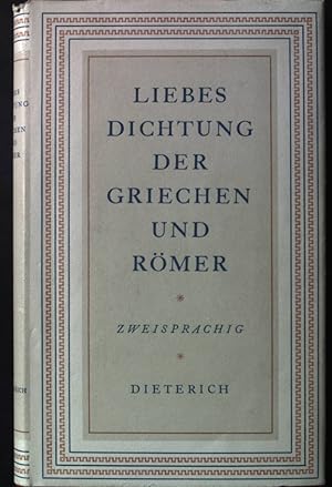 Seller image for Liebesdichtung der Griechen und Rmer. Sammlung Dieterich Bd. 141. for sale by books4less (Versandantiquariat Petra Gros GmbH & Co. KG)