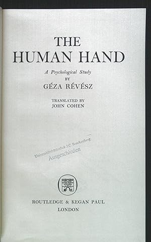 Seller image for The Human Hand. A Psychology Study. for sale by books4less (Versandantiquariat Petra Gros GmbH & Co. KG)