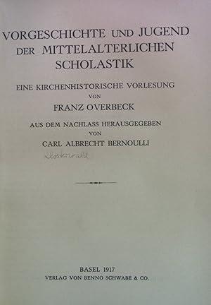 Seller image for Vorgeschichte und Jugend der mittelalterlichen Scholastik : Eine kirchenhistorische Vorlesung. for sale by books4less (Versandantiquariat Petra Gros GmbH & Co. KG)