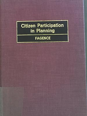 Seller image for Citizen Participation in Planning. Pergamon International Liberary of Science, Technology, Engineering and Social Studies: The 1000-volume original paperback library in aid of education, industrial training and the enjoyment of leisure. for sale by books4less (Versandantiquariat Petra Gros GmbH & Co. KG)