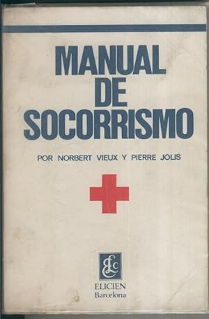 Seller image for Manual de socorrismo for sale by El Boletin