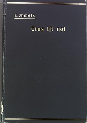 Bild des Verkufers fr Eins ist not: Predigten gehalten in der Universittsbibliothek zu Leipzig. zum Verkauf von books4less (Versandantiquariat Petra Gros GmbH & Co. KG)