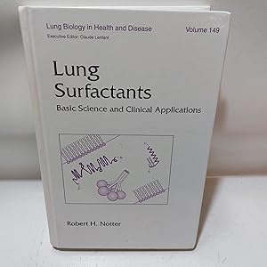 Seller image for Lung Surfactants: Basic Science and Clinical Applications: 149 (Lung Biology in Health and Disease) for sale by Cambridge Rare Books