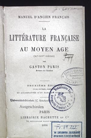 Bild des Verkufers fr Litterature Francaise au moyen age. Manuel D'Ancien Francais. zum Verkauf von books4less (Versandantiquariat Petra Gros GmbH & Co. KG)