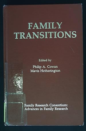 Bild des Verkufers fr Family Transitions. Family Research Consortium: Advances in Family Research. zum Verkauf von books4less (Versandantiquariat Petra Gros GmbH & Co. KG)