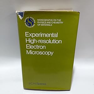 Seller image for Experimental High-resolution Electron Microscopy (Monographs on the Physics and Chemistry of Materials) for sale by Cambridge Rare Books