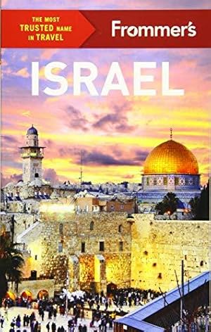 Bild des Verkufers fr Frommer's Israel (Complete Guide) zum Verkauf von WeBuyBooks