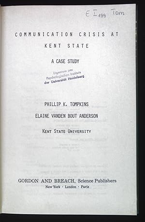 Imagen del vendedor de Communication Crisis at Kent State: A Case Study. a la venta por books4less (Versandantiquariat Petra Gros GmbH & Co. KG)