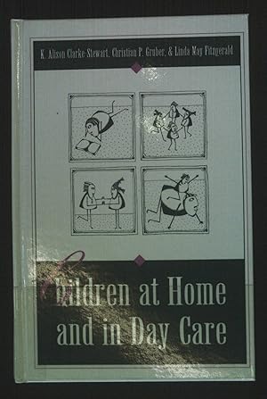 Seller image for Children at Home and in Day Care. for sale by books4less (Versandantiquariat Petra Gros GmbH & Co. KG)