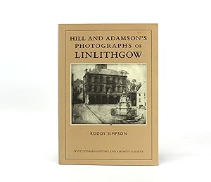 Bild des Verkufers fr Hill and Adamson's Photographs of Linlithgow zum Verkauf von Lanna Antique