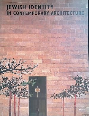 Seller image for Jewish Identity in Contemporary Architecture = Jdische Identitt in der zeitgenssischen Architektur for sale by Klondyke