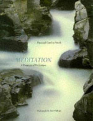 Bild des Verkufers fr Meditation: A Treasury of Technique zum Verkauf von WeBuyBooks