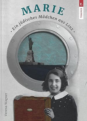 Bild des Verkufers fr Marie, Ein jdisches Mdchen aus Linz zum Verkauf von Falkensteiner