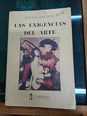 Imagen del vendedor de Las exigencias del arte a la venta por Libros nicos