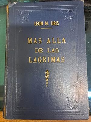 Image du vendeur pour Mas alla de las lagrimas mis en vente par Libros nicos