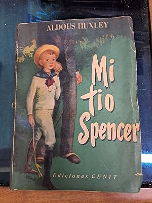 Image du vendeur pour Mi tio Spencer mis en vente par Libros nicos