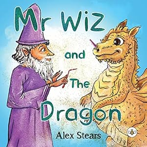 Bild des Verkufers fr Mr Wiz and The Dragon zum Verkauf von WeBuyBooks