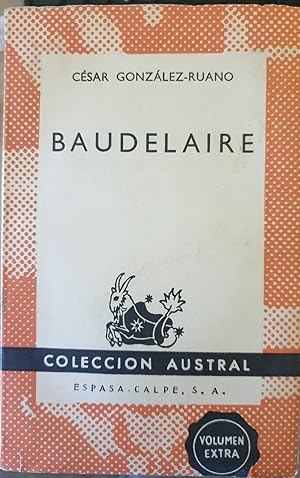 Imagen del vendedor de BAUDELAIRE. a la venta por Libreria Lopez de Araujo