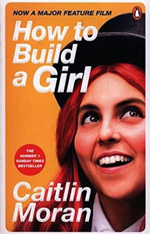 Imagen del vendedor de How to Build a Girl a la venta por WeBuyBooks