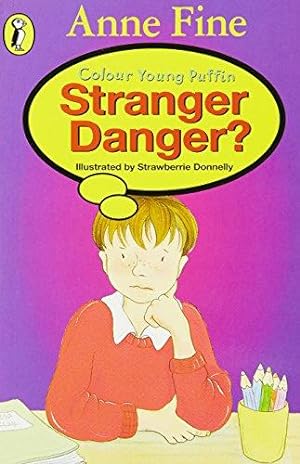 Seller image for Stranger Danger? (Colour Young Puffin S.) for sale by WeBuyBooks