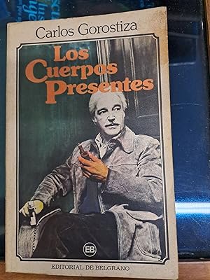 Seller image for Los cuerpos presentes for sale by Libros nicos