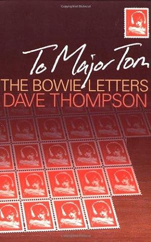 Seller image for To Major Tom: The David Bowie Letters for sale by WeBuyBooks